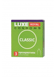 Гладкие презервативы LUXE Royal Classic - 3 шт. - Luxe - купить с доставкой в Жуковском