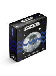 Гладкие презервативы Torex Party  Классические  - 3 шт. - Torex - купить с доставкой в Жуковском