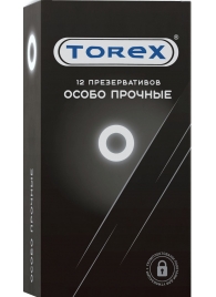 Особо прочные презервативы Torex - 12 шт. - Torex - купить с доставкой в Жуковском