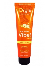 Гель с эффектом вибрации Lube Tube Vibe Medium Pina Colada - 100 мл. - ORGIE - купить с доставкой в Жуковском