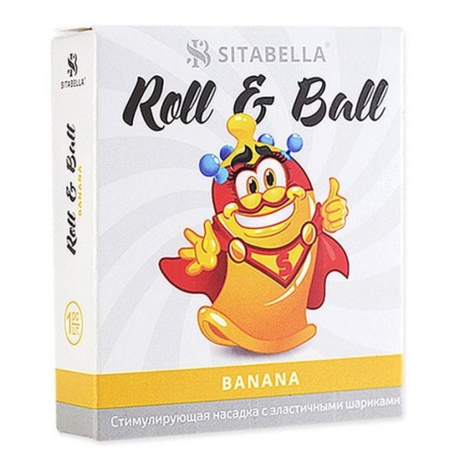 Стимулирующий презерватив-насадка Roll   Ball Banana - Sitabella - купить с доставкой в Жуковском